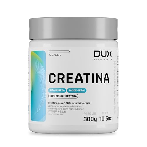 Creatina Monohidratada Sem Sabor - Pote 300g - Suplementação Treino Academia, Ganho Muscular Hipertrofia, Força Energia Resistência, Suplementos Naturais - DUX HUMAN HEALTH